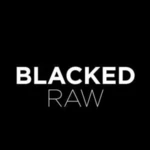 Blacked Raw Blacked Raw