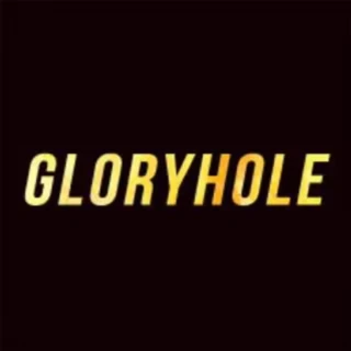 Glory Hole