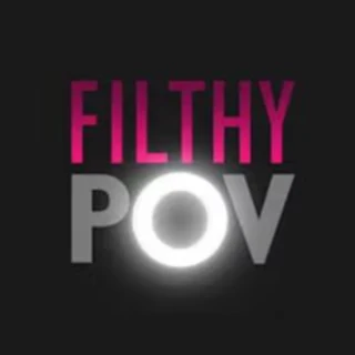 Filthy Pov