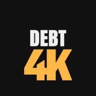 Debt 4K