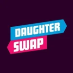 Daughter Swap Daughter Swap